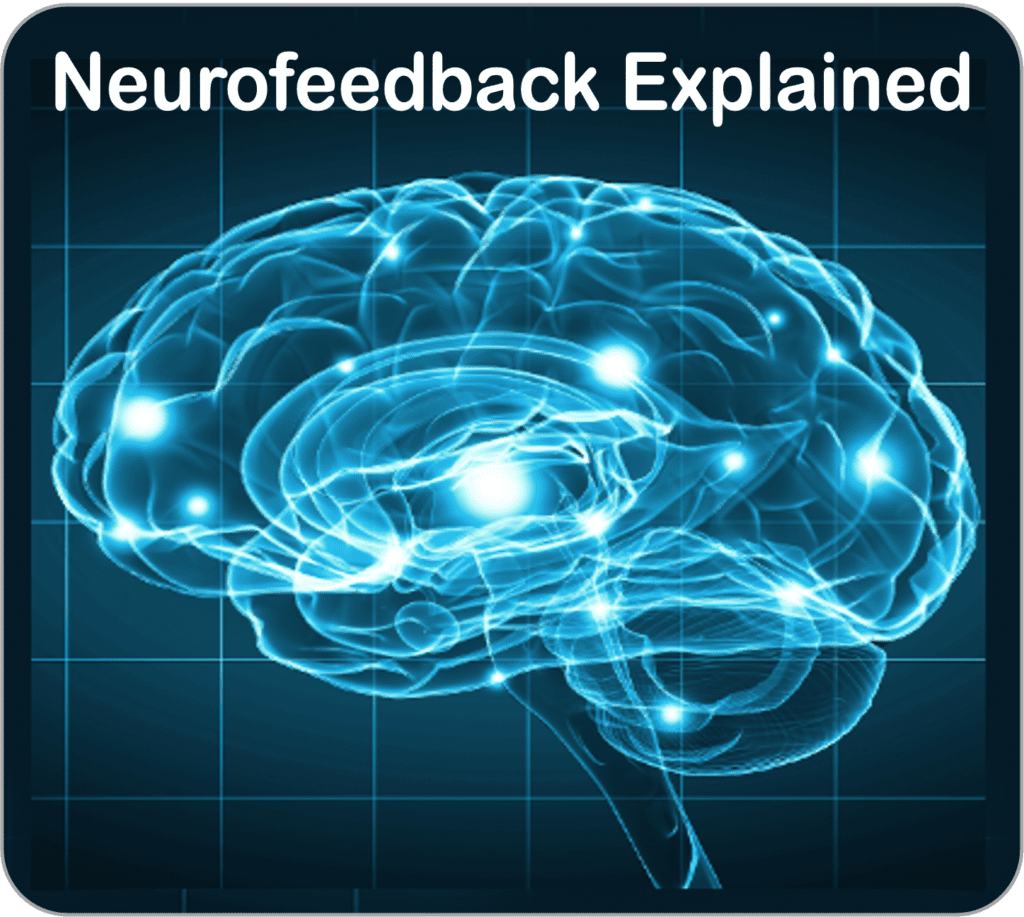 NeuroFeedback Explained